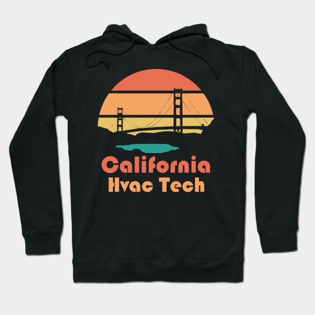 California Hvac Tech Golden State Hoodie by The Hvac Gang